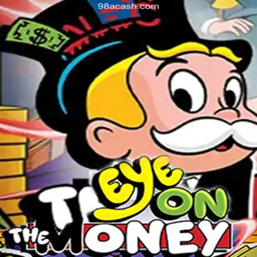 EyeOnTheMoney: Mastering the Game at 98A Oficial 💯️ - O Melhor Cassino Online do Brasil